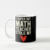 A Super Hot Math Teacher Stole My Heart Valentines Koffiemok (Links)