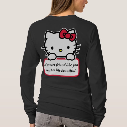 A Sweet Friend Like You - Heartfelt Quote T-Shirt (Achterkant)