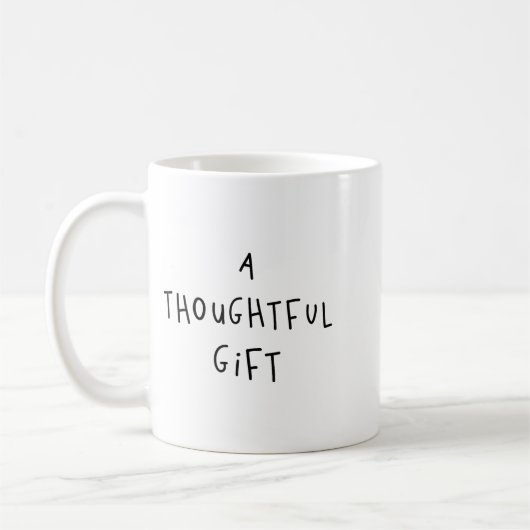 A Thoughtful Gift Funny Gift  Koffiemok (Links)