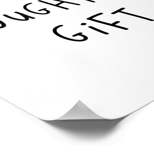 A Thoughtful Gift Funny Gift  Poster (Hoek)