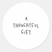 A Thoughtful Gift Funny Gift  Ronde Sticker (Voorkant)