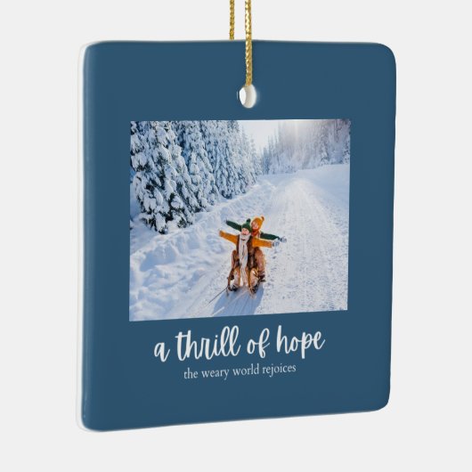 A Thrill of Hope Christmas Ornament (Rechts)
