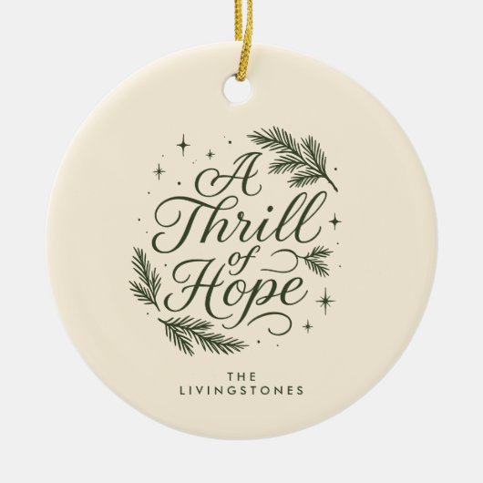 A Thrill of Hope Green Religious Keramisch Ornament (Voorkant)