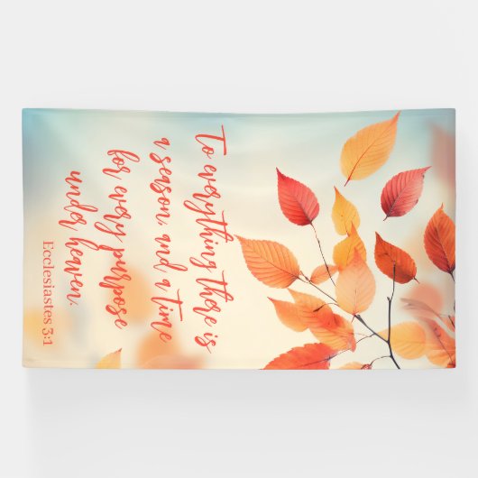 A Time for Every Purpose Ecclesiastes 3:1 Spandoek (Horizontaal)