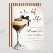 A Tini Bit Older Espresso Martini Birthday Kaart (Voorkant / Achterkant)