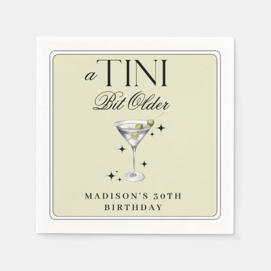 a Tini Bit Older Martini Olive Birthday Servet (Voorkant)