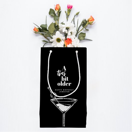 A Tini Bit Older Modern Martini Birthday Black  Klein Cadeauzakje