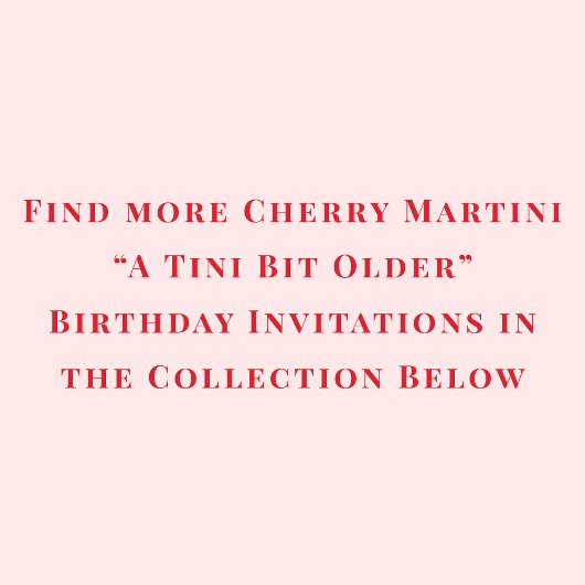A Tini Bit Older Retro Cherry Martini Birthday Kaart