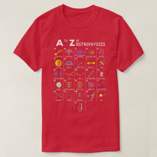 A to Z Funny Astronomy Lover Astrofysica Astronom T-shirt (Design voorkant)