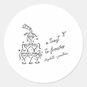 A Toast to Forever Wedding Ronde Sticker (Voorkant)