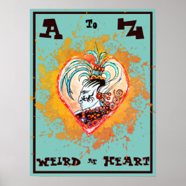 A tot Z Alien Maya Elf Weird op Heart Poster