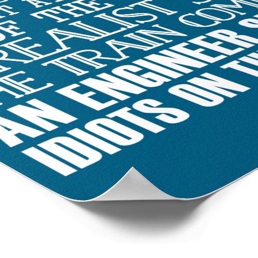 A Train Engineer And 3 Idiots Funny Joke  Poster (Hoek)