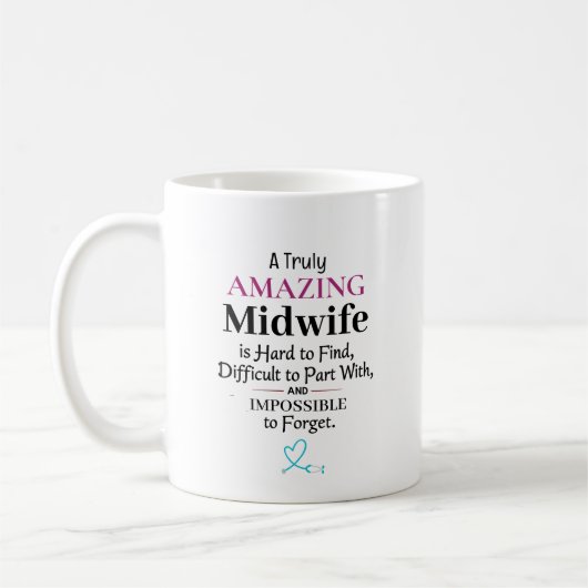 A Truly Amazing Midwife Koffiemok (Links)