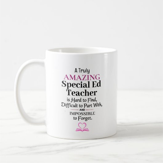 A Truly Amazing Special Ed Teacher Koffiemok (Links)