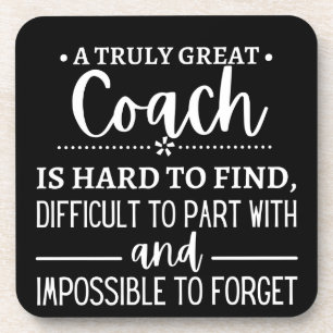 A Truly Great Coach is hard find Bier Onderzetter
