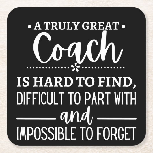 A Truly Great Coach is hard find Kartonnen Onderzetters (Voorkant)