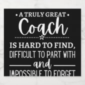 A Truly Great Coach is hard find Likeurfles Etiket (Enkel label)