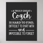A Truly Great Coach is hard find Poster (Voorkant)