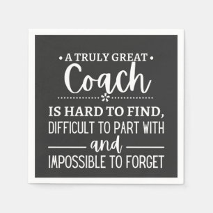 A Truly Great Coach is hard find Servet