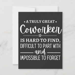 A Truly Great Coworker