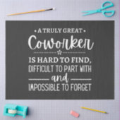A Truly Great Coworker Tissuepapier (Craft)