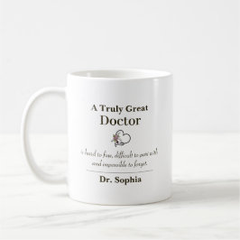 A Truly Great Doctor Appreciation Gift Koffiemok