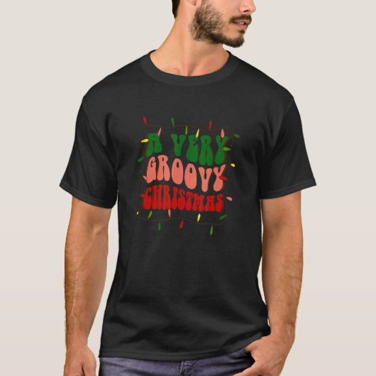 A Very Groovy Christmas Merry Christmas Lights Xma T-shirt (Voorkant)