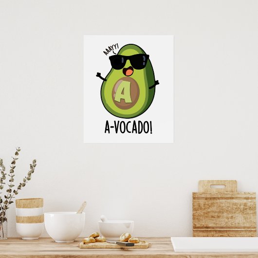 A-vocado grappige avocado woordspeling poster (Keuken)