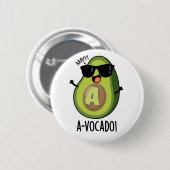 A-vocado grappige avocado woordspeling ronde button 5,7 cm (Voorkant /achterkant)