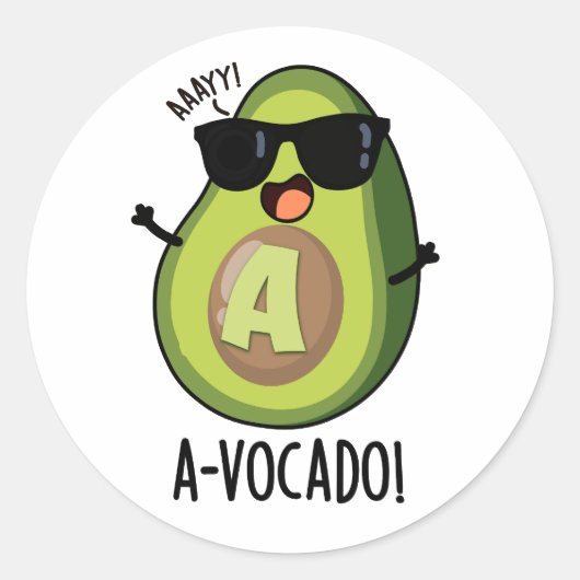 A-vocado grappige avocado woordspeling ronde sticker (Voorkant)