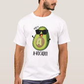 A-vocado grappige avocado woordspeling t-shirt (Voorkant)