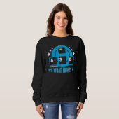 A W D beweegt me gamer Gezegde Trui (Voorkant volledig)