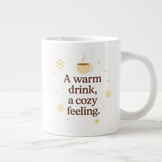 A Warm Drink, A Cozy Feeling | Winter Mug Grote Koffiekop (Rechts)