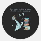 A Week Should You Be Reading 67 Teacher  Ronde Sticker (Voorkant)
