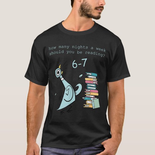 A Week Should You Be Reading 67 Teacher T-shirt (Voorkant)
