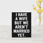 A Wife, We Aren't Married Yet, Romantic Kaart (Gele Bloem)