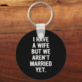 A Wife, We Aren't Married Yet, Romantic Sleutelhanger (Voorkant)