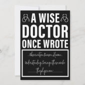 A Wise Doctor Once Wrote - Funny Doctor Gezegde Kaart (Voorkant)