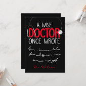A Wise Doctor Once Wrote - Funny Doctor Gezegde Kaart (Voorkant / Achterkant in situ)