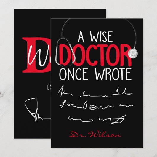 A Wise Doctor Once Wrote - Funny Doctor Gezegde Kaart (Voorkant / Achterkant)