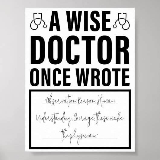 A Wise Doctor Once Wrote - Funny Doctor Gezegde Poster (Voorkant)