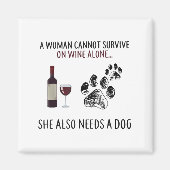 A Woman Cannot Survive On Wine Alone She Also Need Magneet (Voorkant)