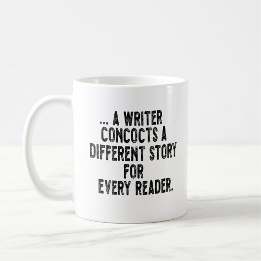 a writer concocts a different story for every read koffiemok (Links)