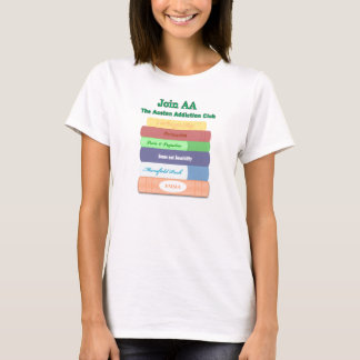 AA - AUSTEN ADDICTION CLUB T-SHIRT