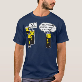 Aa Battery Meeting Funy T-shirt