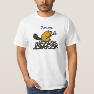 AA- Funny Beaver Dammit shirt