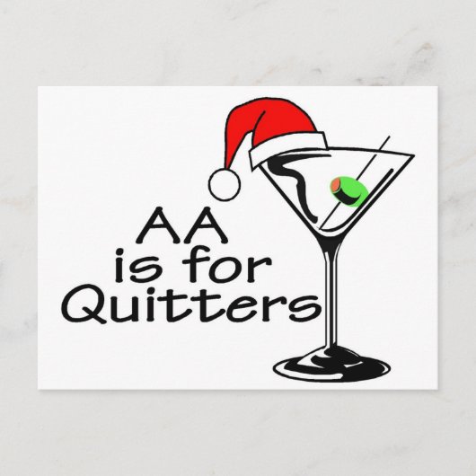 AA is voor Quitters Briefkaart (Voorkant)