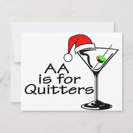 AA is voor Quitters KerstMartini Feestdagenkaart (Voorkant)