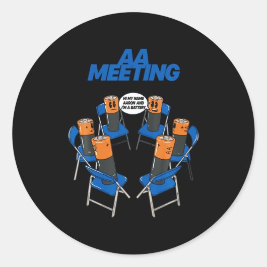 Aa Meeting Battery Funny Sarcastic Humor Ronde Sticker (Voorkant)