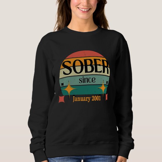 AA NA Celebrate Sobriety Since January 2001 Sober  Trui (Voorkant)